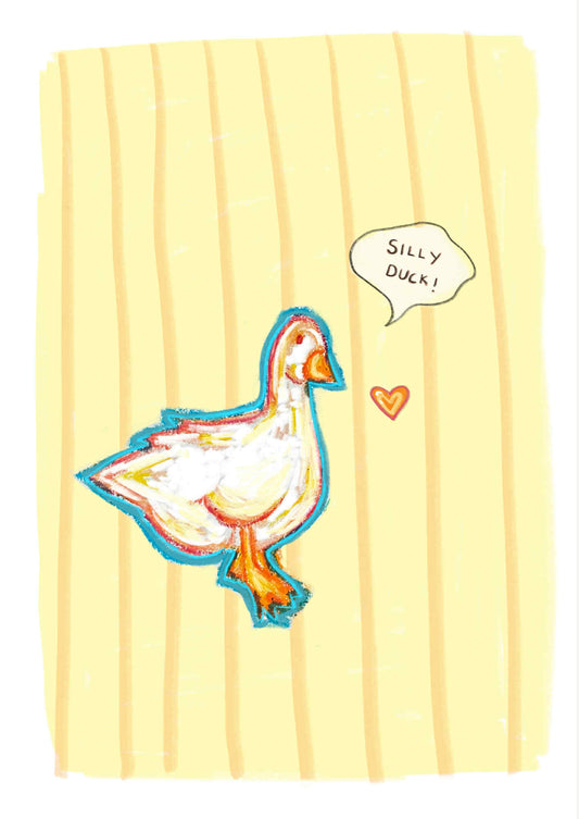 "Silly duck"